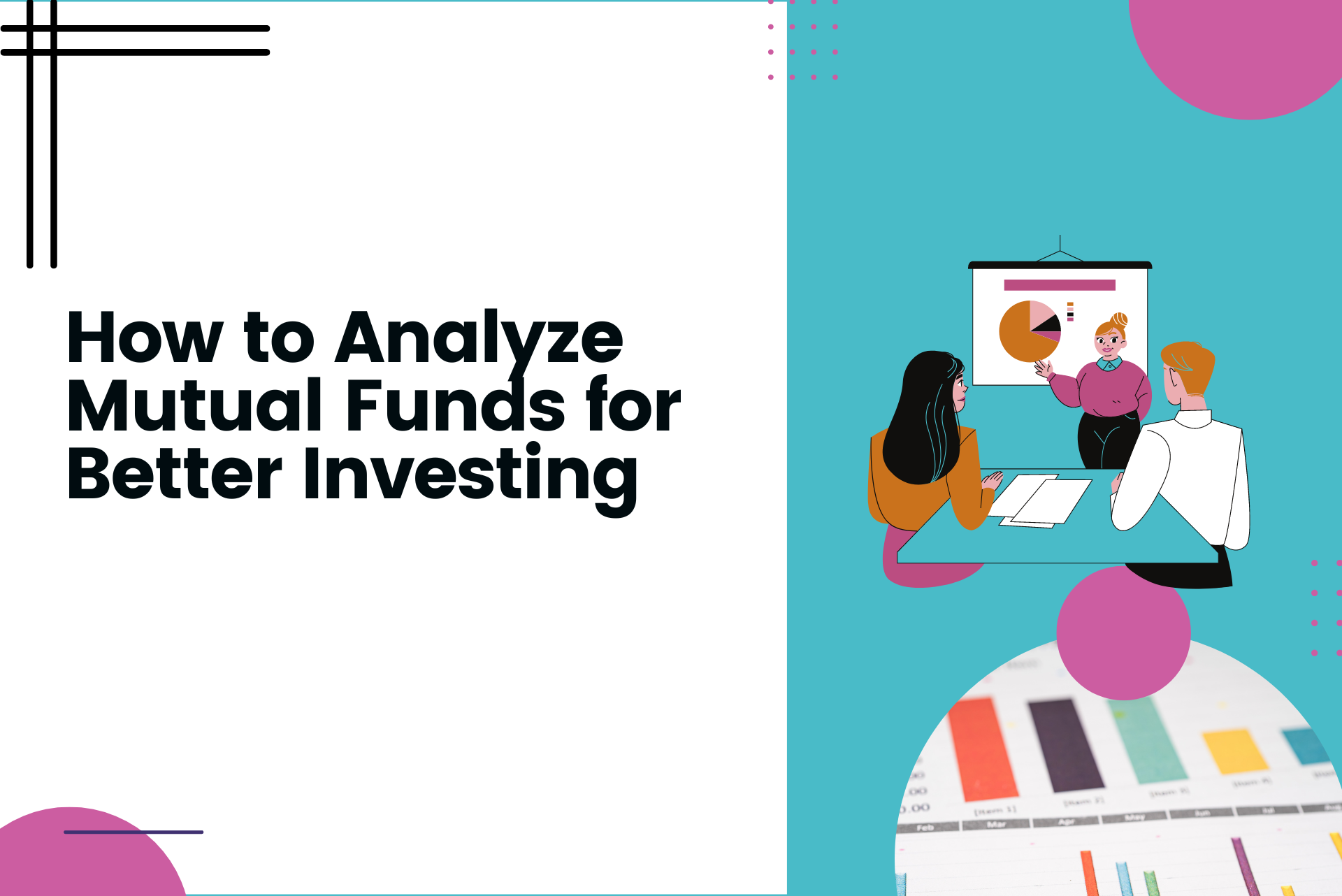 How to Analyze Mutual Funds for Better Investing