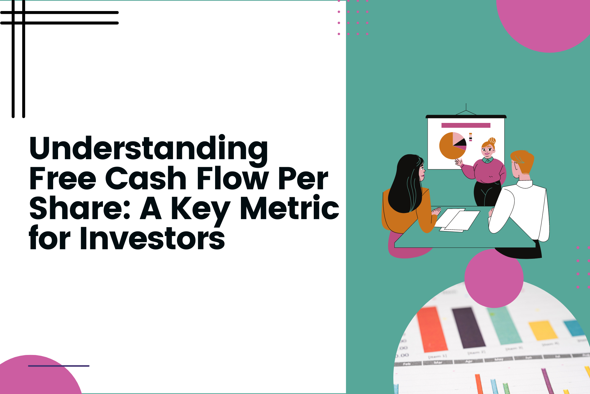 Understanding Free Cash Flow Per Share: A Key Metric for Investors 