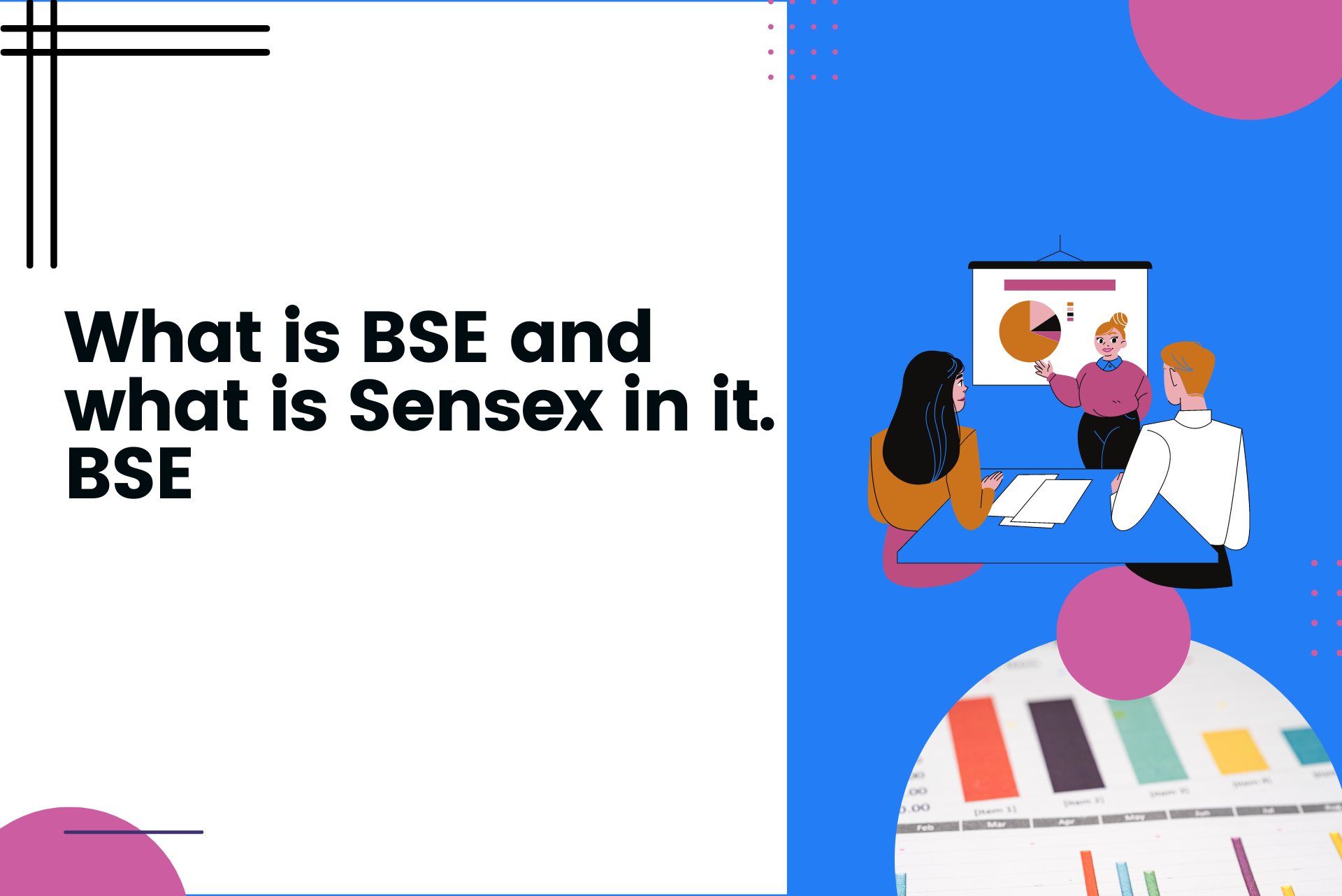 What is BSE and what is Sensex in it. BSE