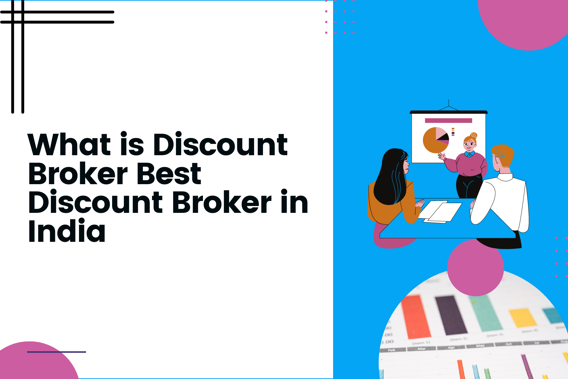 What is Discount Broker Best Discount Broker in India