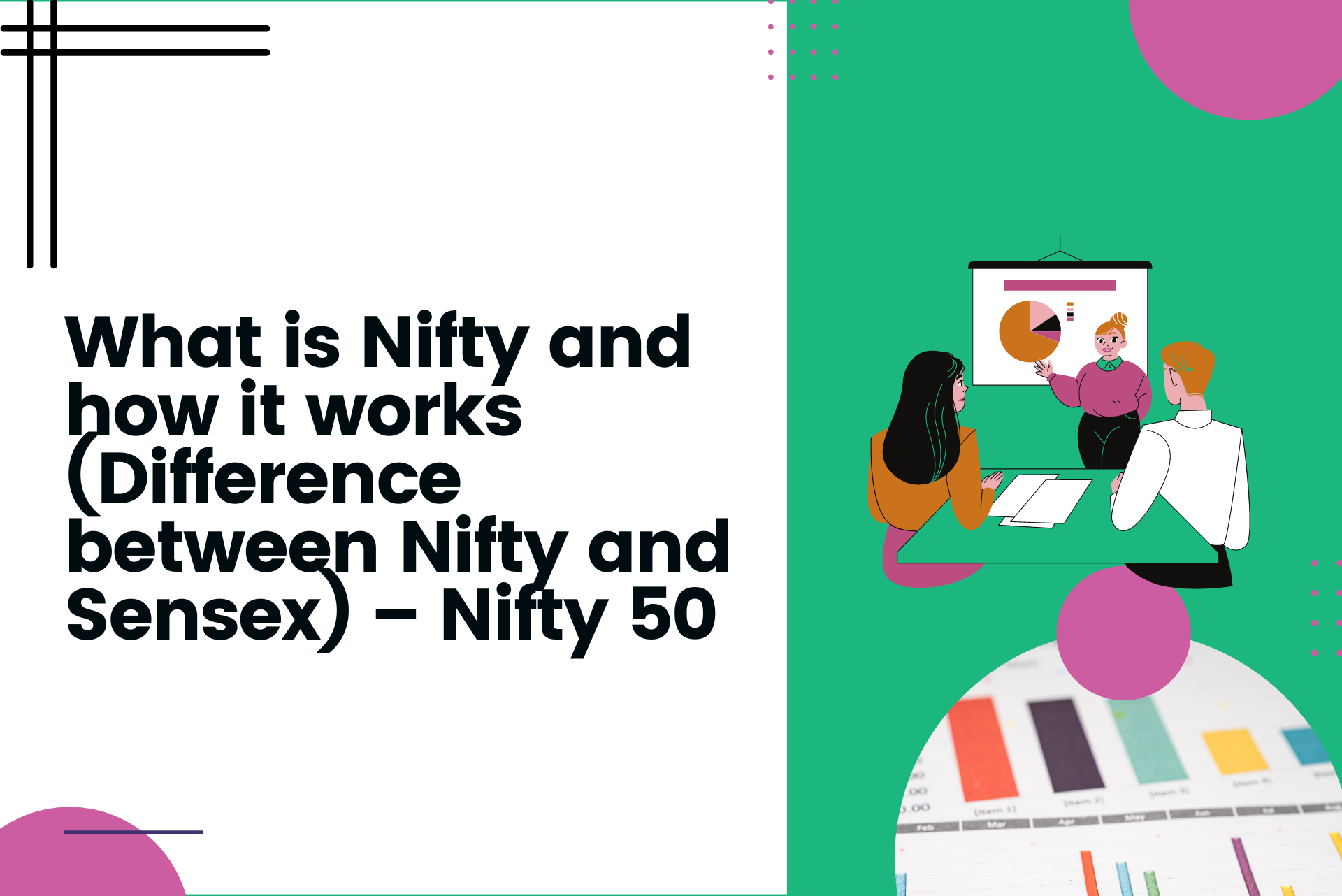 What is Nifty and how it works (Difference between Nifty and Sensex) – Nifty 50