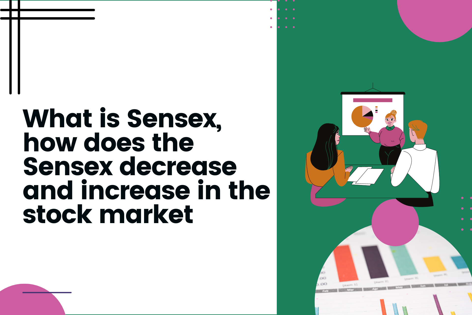 What is Sensex, how does the Sensex decrease and increase in the stock market