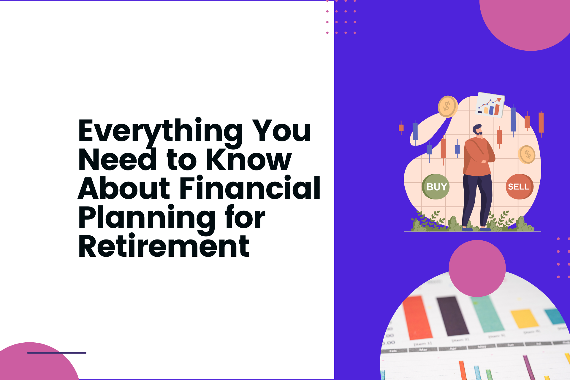 everything-you-need-to-know-about-financial-planning-for-retirement