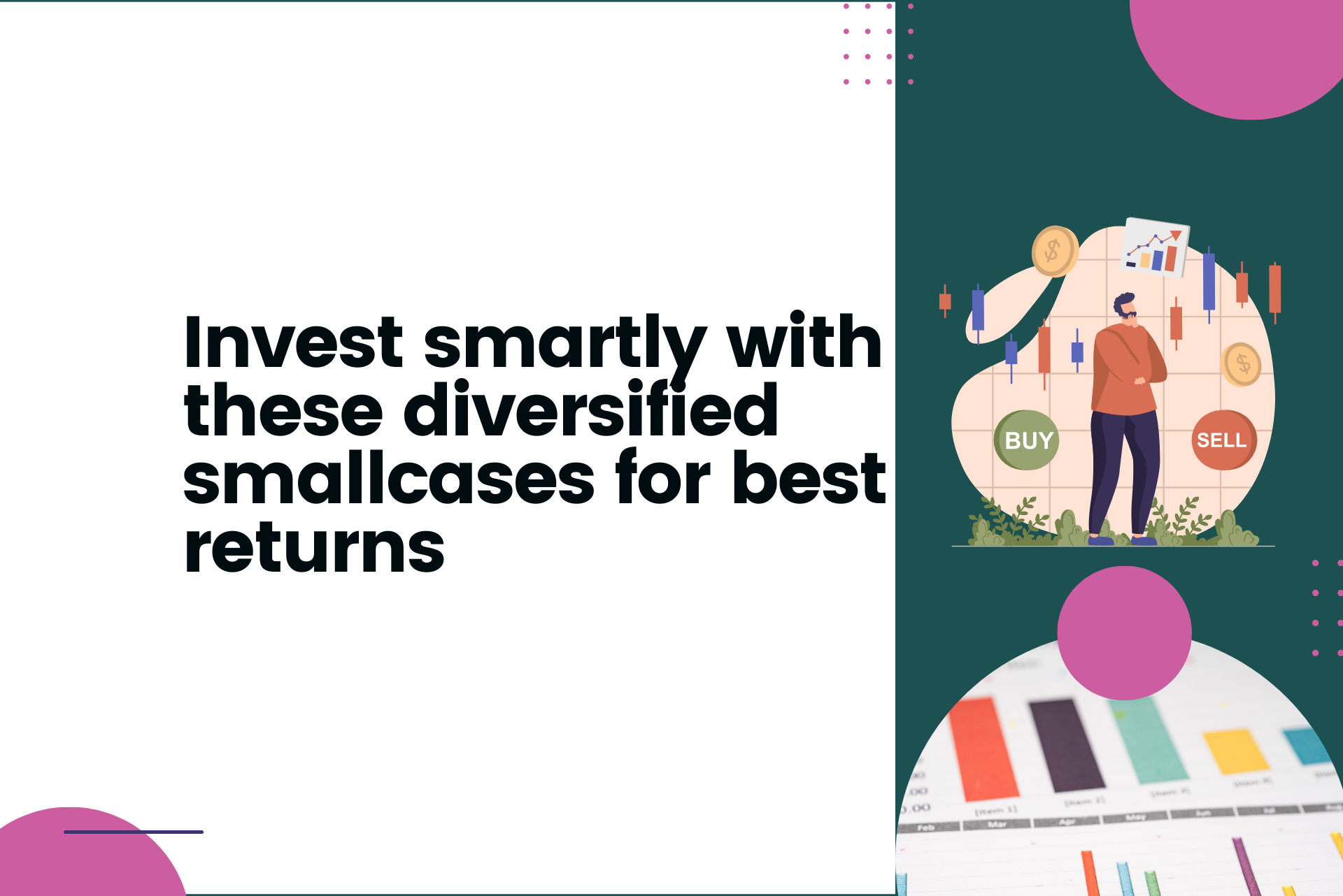 Invest smartly with these diversified smallcases for best returns